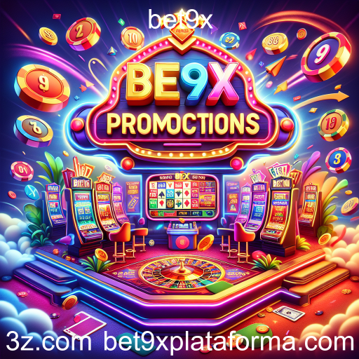 Descubra as Promoções Especiais no Bet9x e Amplifique sua Diversão